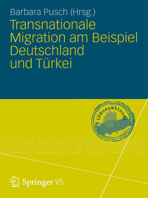 cover image of Transnationale Migration am Beispiel Deutschland und Türkei